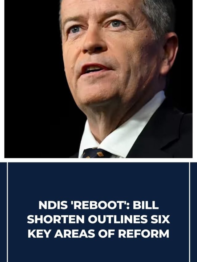 disability services 'reboot' Bill Shorten outlines six key areas of reform