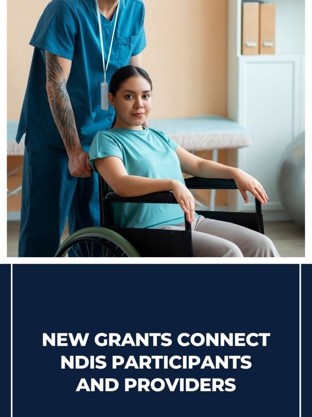 New grants connect disability services participants and providers 60
