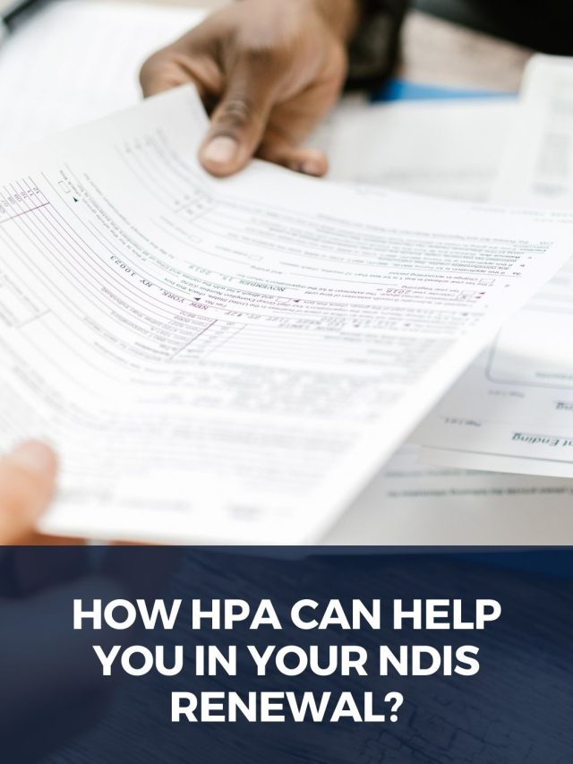 how HPA can help you in your disability services renewal36
