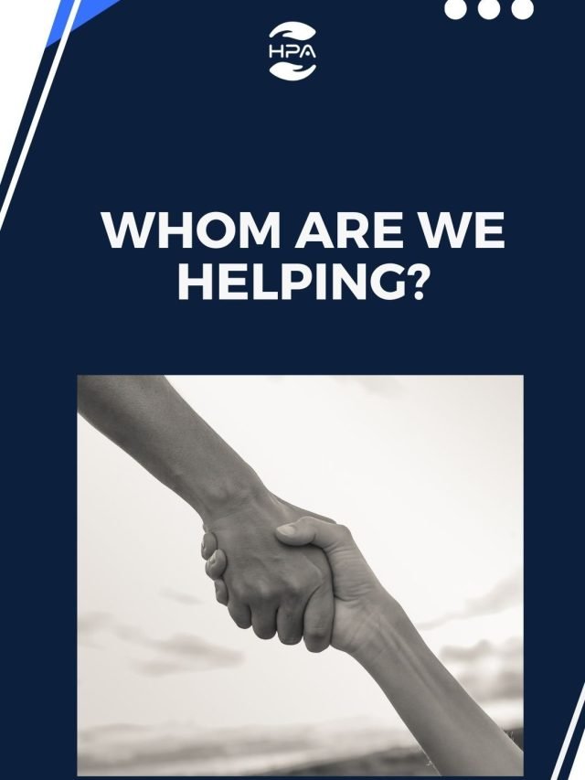 Whom are we helping (1)